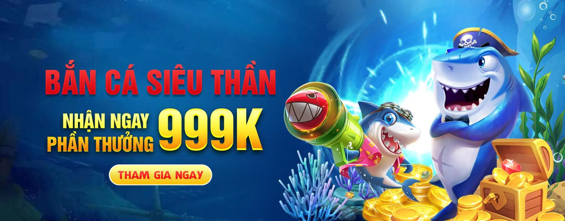Ban ca sieu than nhan ngay phan thuong 999k