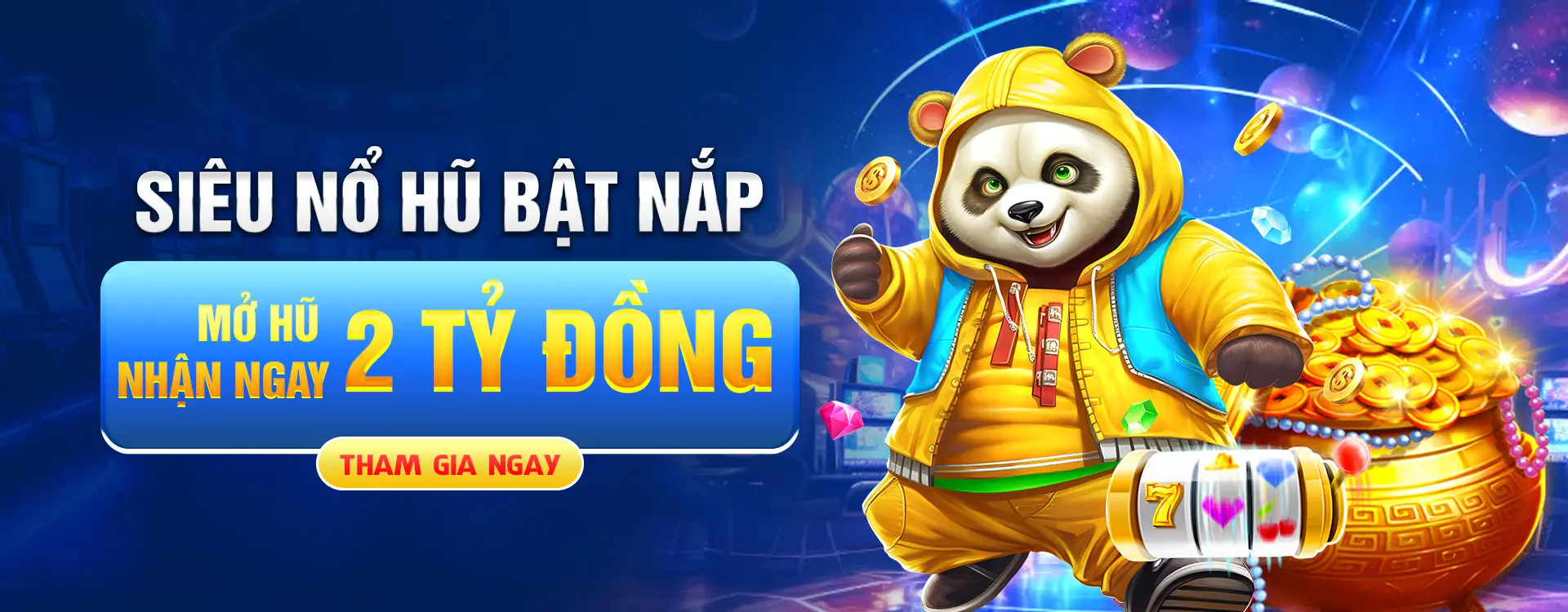 Sieu no hu bat nap mo hu nhan ngay 2 ty dong. Tham gia ngay